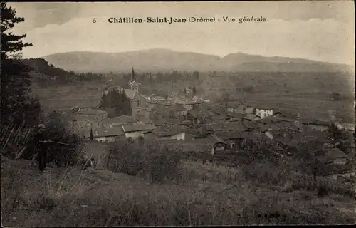 Ak Châtillon Saint Jean Drôme, Vue generale