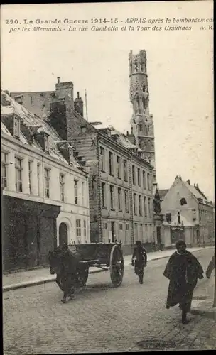 Ak Arras Pas de Calais, Apres le bombardement par les Allemands, Kriegszerstörungen, I. WK