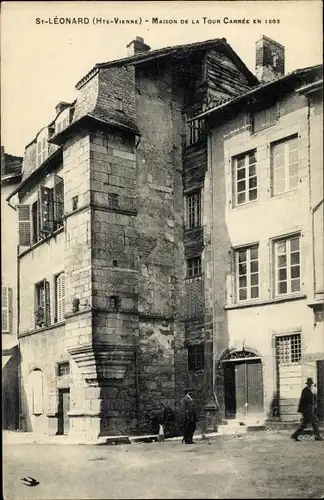 Ak Saint Léonard de Noblat Haute Vienne, Maison de la Tour Carrée