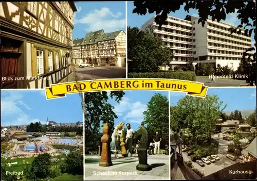 Ak Bad Camberg im Taunus, Marktplatz, Hohenfeld Klinik, Freibad, Schach im Kurpark, Kurhaus