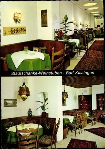 Ak Bad Kissingen Unterfranken Bayern, Weinrestaurant Stadtschänke-Weinstuben