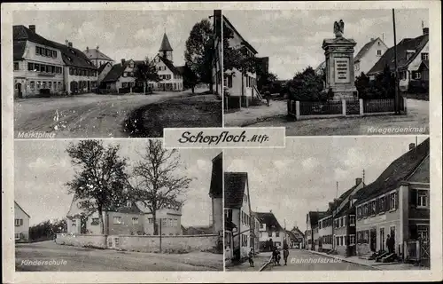 Ak Schopfloch in Mittelfranken, Kriegerdenkmal, Bahnhofstraße, Kinderschule, Marktplatz