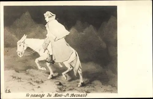 Künstler Ak Napoleon, Le Passage du Mont St. Bernard