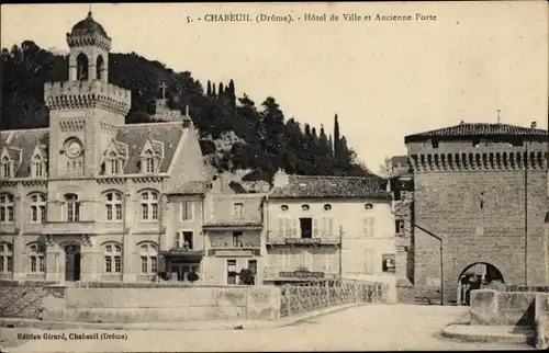 Ak Chabeuil Drôme, Hotel de Ville, Ancienne Porte