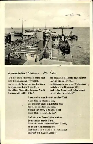 Ak Nordseebad Cuxhaven, Gedicht Alte Liebe, Wo mit des deutschen Meeres Flut..., Hafen