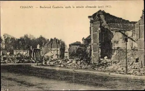 Ak Chauny Aisne, Boulevard Gambetta, apres la retraite allemande 1917, Kriegszerstörungen, I. WK