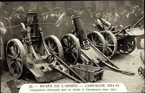 Ak Musee de l'Armee, Campagne 1914-1915, Crapouillots allemands pris en Artois et Champagne