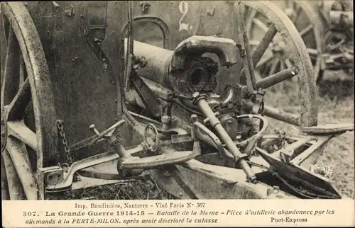 Ak Guerre 1914, Batille de la Marne, Artillerie Allemande, Ferte Milon