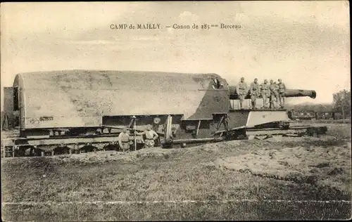 Ak Mailly le Camp Aube, Camp militaire, Canon de 285mm Berceau