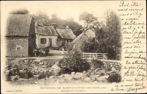 Ak Saint Sulpice les Feuilles Haute Vienne, Environs, Moulin de Peupiton