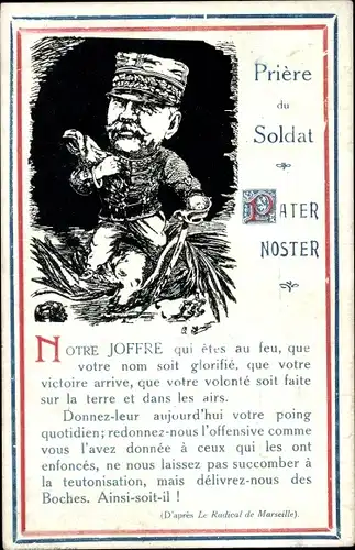 Ak Marechal Notre Joffre, Gemaltes Portrait, Priere du Soldat, Pater Noster