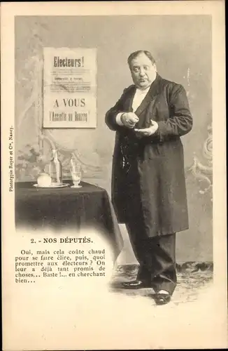 Ak Standportrait eines Politikers, Nos Deputes, Tisch, Oui, mais cela coute chaud...
