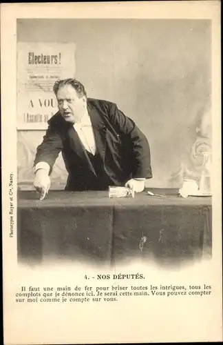 Ak Standportrait eines Politikers, Nos Deputes, Il faut une main de fer pour briser...