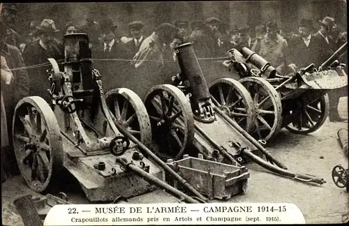 Ak Musee de l'Armee, Campagne 1914-1915, Crapouillots allemands pris en Artois et Champagne