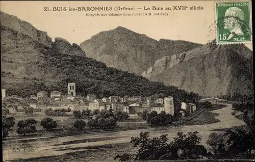 Ak Buis les Baronnies Drôme, Le Buis au XVII siecle