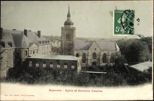 Ak Bapaume Pas de Calais, Eglise et Ancienne Caserne