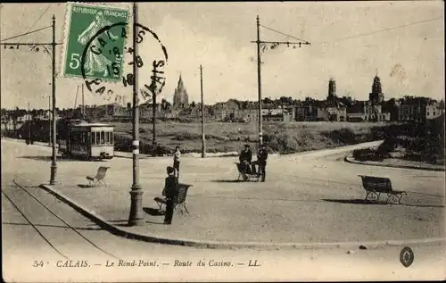 Ak Calais Pas de Calais, Le Rond Point, Route du Casino, Straßenbahn
