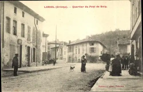 Ak Loriol Drôme, Quartier du Pont de Bois