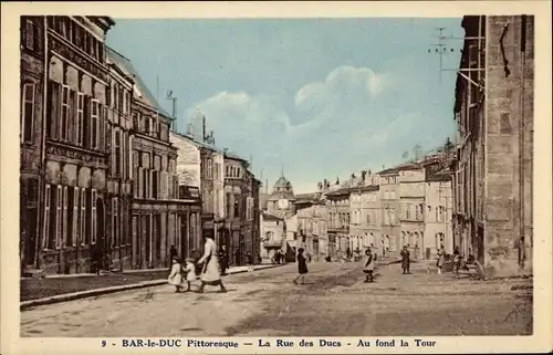 Ak Bar le Duc Meuse, La Rue des Ducs, Au fond la Tour