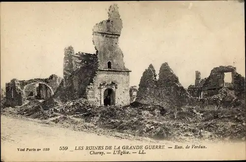 Ak Charny Lothringen Meuse, Les Ruines de la Grande Guerre, Eglise, Kriegszerstörung I. WK