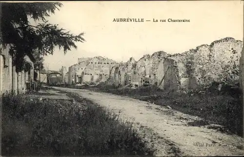 Ak Aubréville Meuse, La rue Chanteraine, Kriegszerstörung