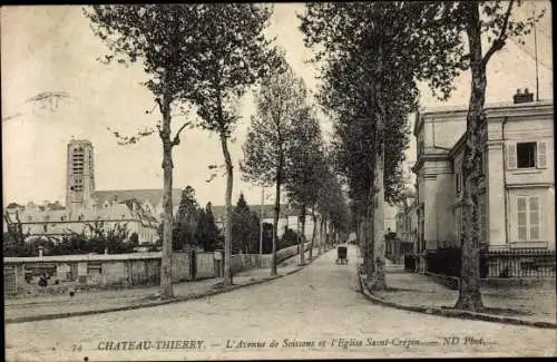 Ak Château Thierry Aisne, L'Avenue de Soissons, Eglise Saint Crepin