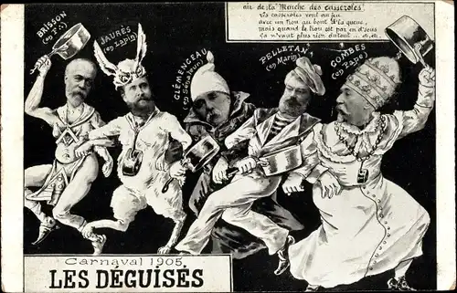 Ak Carnaval 1905, Les Deguises, Brisson, Jaures, Clemenceau, Pelletan, Combes, Karikatur