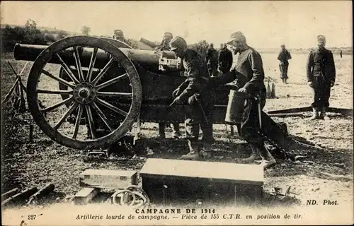 Ak Campagne de 1914, Artillerie lourde de campagne, Pièce de 155 CTR en position