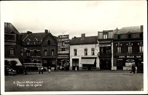 Ak Billy Montigny Pas de Calais, Place de la Gare, Cafe Bellevue