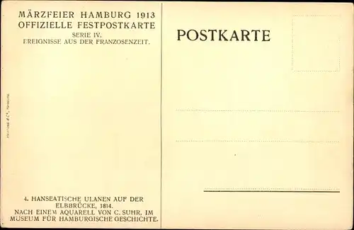 Künstler Ak Suhr, C., Hamburg, Hanseatische Ulanen auf der Elbbrücke, 1814, Märzfeier 1913, Lachmund