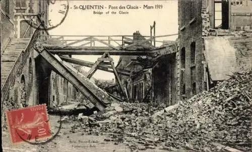 Ak St. Quentin Aisne, Pont des Glacis, Mars 1919, Brücke, Kriegszerstörungen, I. WK