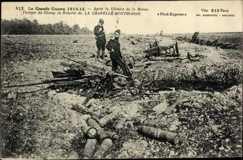 Ak La Chapelle Monthodon Aisne, Vestiges du Champ de Bataille, La Grande Guerre 1914-1915