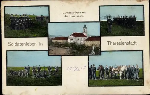 Ak Terezín Theresienstadt Region Aussig, Soldatenleben, Garnisonskirche mit der Hauptwache