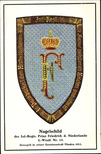 Ak Minden, Nagelschild Inf. Regt. Prinz Friedrich d. Niederlande, 2. West. Nr. 15, 1915