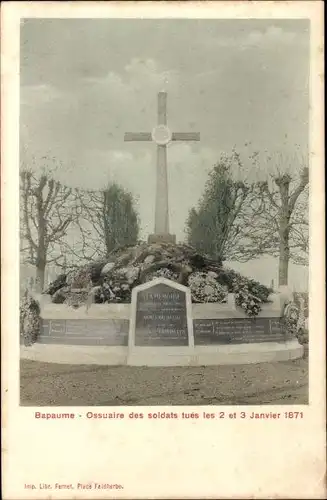 Ak Bapaume Pas de Calais, Ossuaire des soldats tues les 2 et 3 Janvier 1871