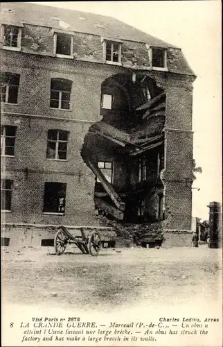 Ak Marœuil Pas de Calais, La Grande Guerre, Zerstörtes Gebäude, I. WK