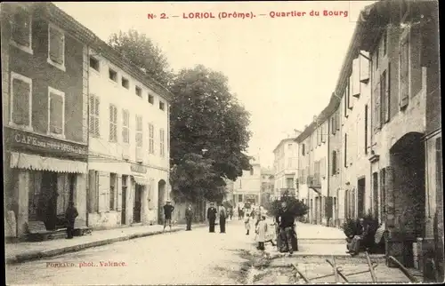 Ak Loriol Drôme, Quartier du Bourg