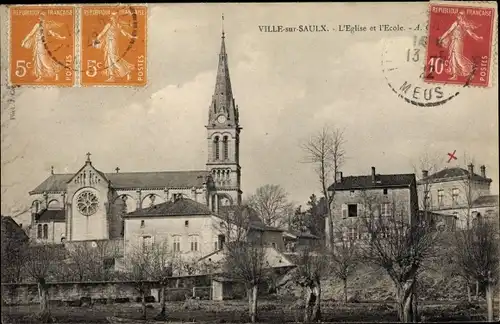 Ak Ville sur Saulx Meuse, L'Eglise, L'Ecole