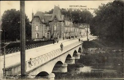 Ak Revigny Lothringen Meuse, Le Pont de l'Ornain, Brücke, Straßenpartie