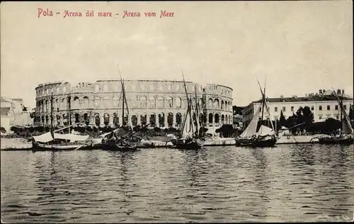 Ak Pola Pula Kroatien, Arena vom Meer, Hafen