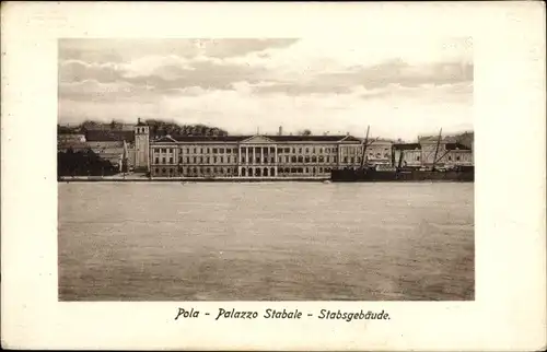 Ak Pola Pula Kroatien, Hafen, Palazzo Stabale, Stabsgebäude, Kuk Kriegsmarine