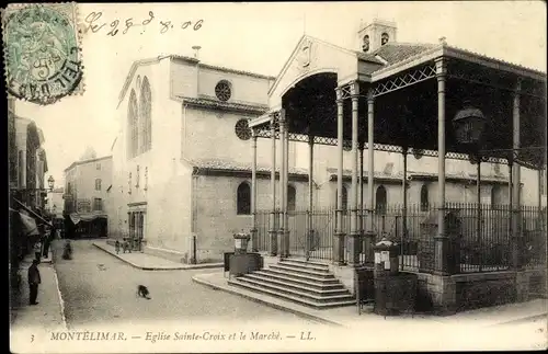 Ak Montélimar Drôme, Eglise Sainte Croix et le Marche