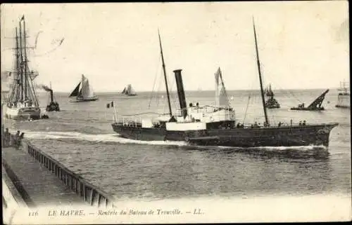 Ak Le Havre Seine Maritime, Rentree du Bateau de Trouville