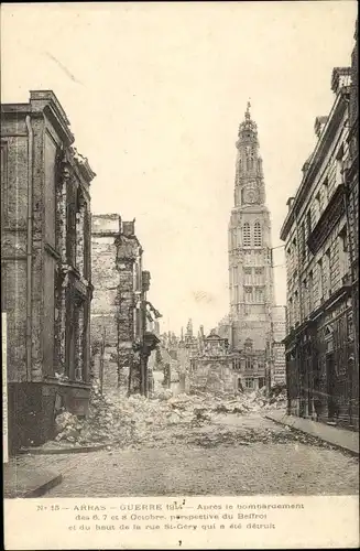 Ak Arras Pas de Calais, Apres le bombardement, Guerre, Kriegszerstörungen, I. WK
