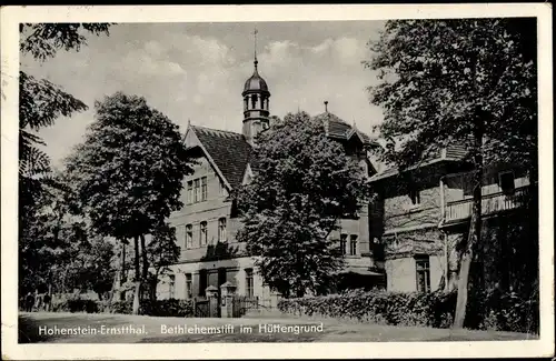 Ak Hohenstein Ernstthal in Sachsen, Bethlehemstift im Hüttengrund
