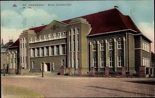 Ak Haguenau Hagenau im Elsass Bas Rhin, Ecole Commerciale