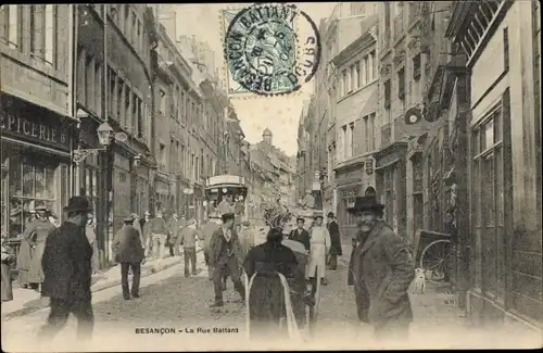 Ak Besançon Doubs, La Rue Battant