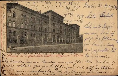 Ak Berlin, Kaserne des 3. Garde Feld Artillerie Regiments