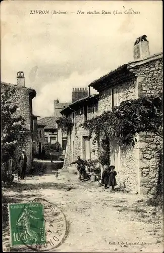 Ak Livron Drôme, Nos vieilles Rues