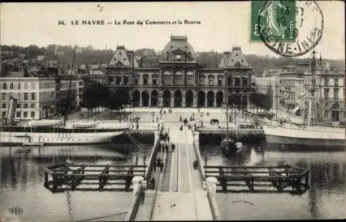 Ak Le Havre Seine Maritime, Le Pont du Commerce et la Bourse